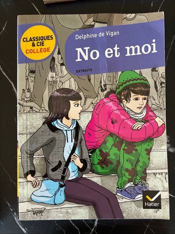 No et moi - Delphine de Vigan