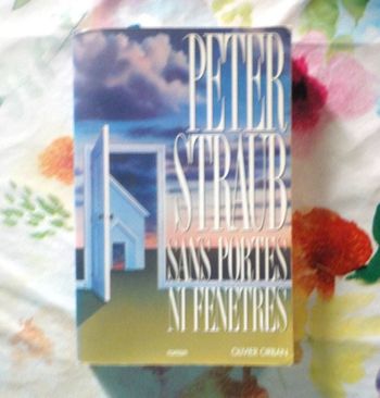 SANS PORTES NI FENETRES de Peter STRAUB Ed. Orban