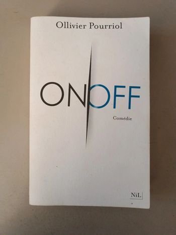 On off comédie de Ollivier Pourriol