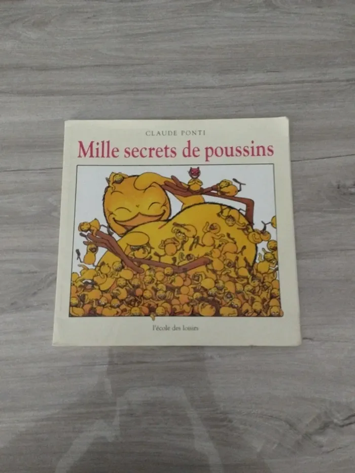 Mille secrets de poussins