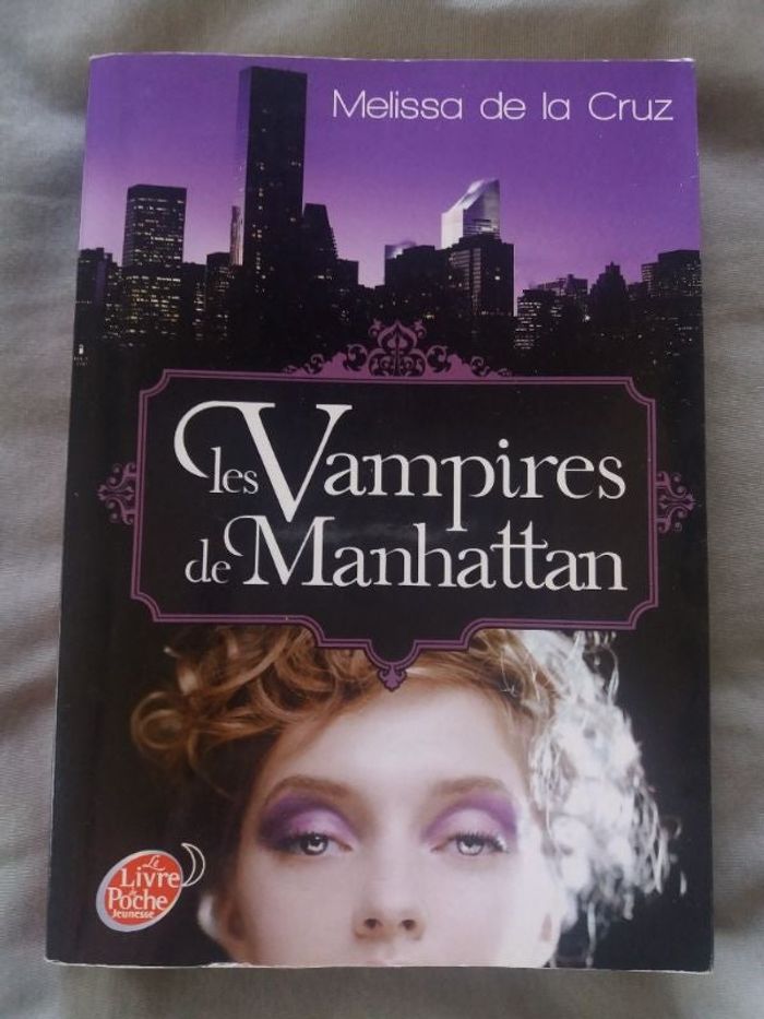 Livre Melissa De La Cruz les vampires de Manhattan