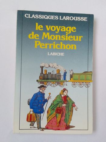 Labiche - Le voyage de Monsieur Perrichon