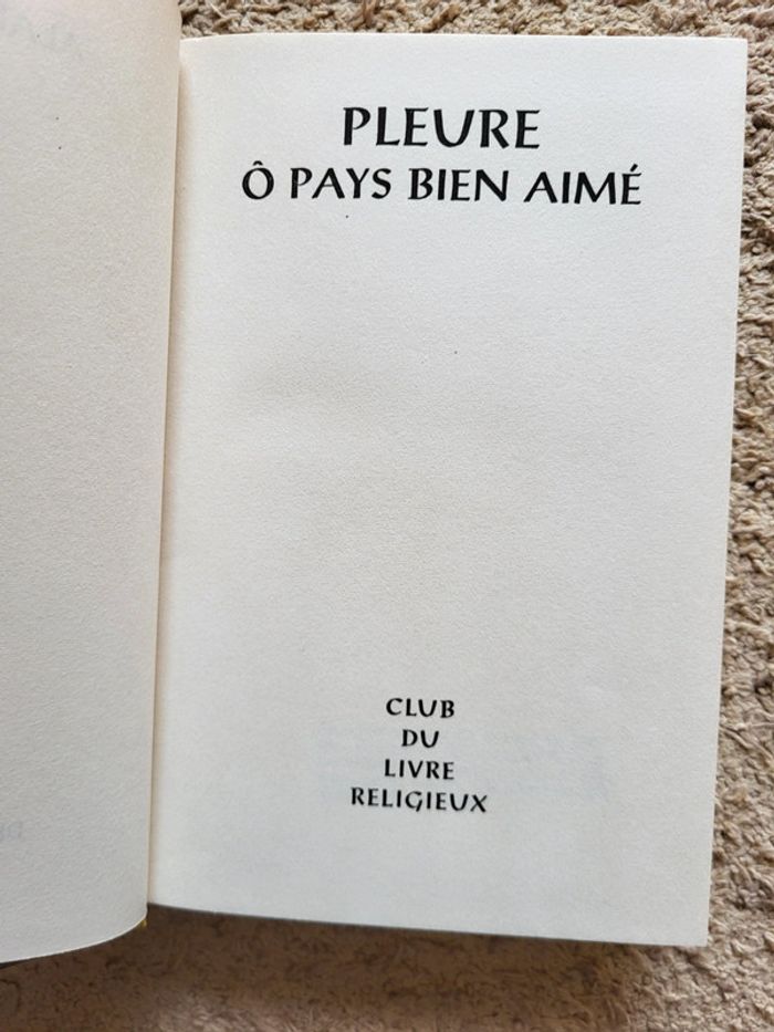 Pleure, ô pays bien-aimé d'Alan Paton - Club du Livre Religieux, exemplaire numéroté - photo numéro 5
