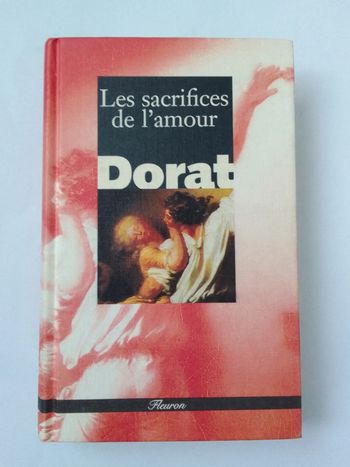 Dorat - Les sacrifices de l'amour