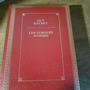 Les vergers d'Osiris de Guy Rachet