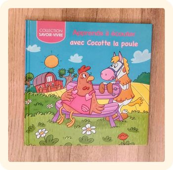 Apprendre à écouter avec Cocotte la poule