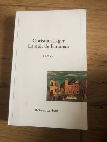 La nuit de Faraman - Christian Liger