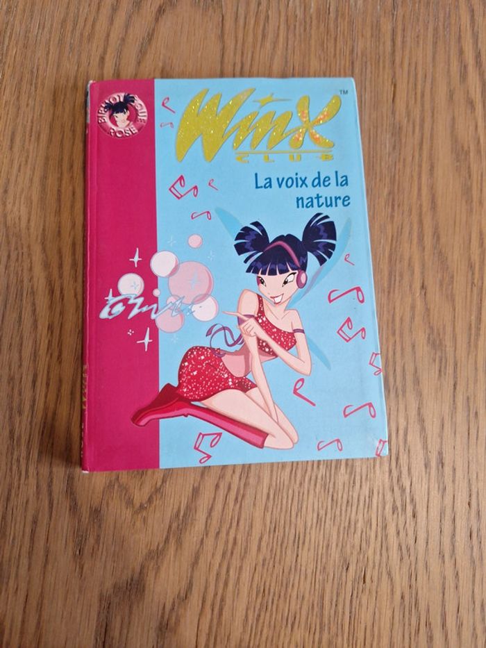 Livre winx : 4- la voix de la nature n°1534