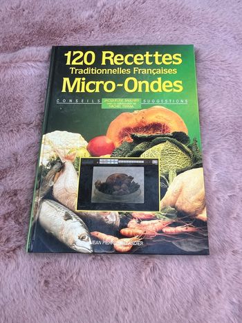 livre Cent 20 recettes micro-ondes Saulnier, J.