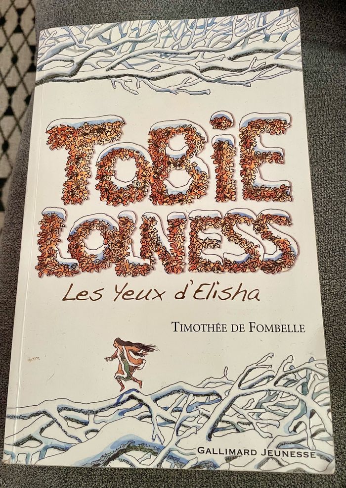 Tobie Lolness - les yeux d’Elisha