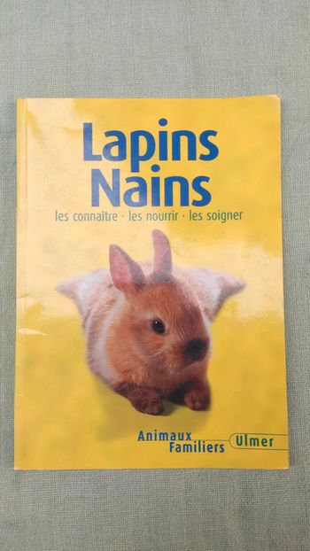 Livre Lapins nains les connaître les nourrir les soigner