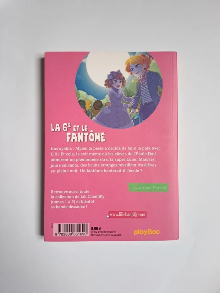 La 6e et le fantôme / Livre lili chantilly/ La 6e et le fantôme tome 6 Lili Chantilly - photo numéro 2