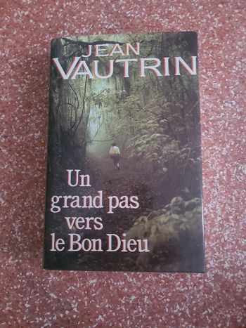 Un grand pas vers le bon dieu