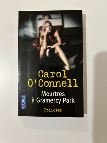 Livre Carol O'Connell Meurtres à Gramercy Park