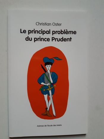 Le principal problème du prince Prudent