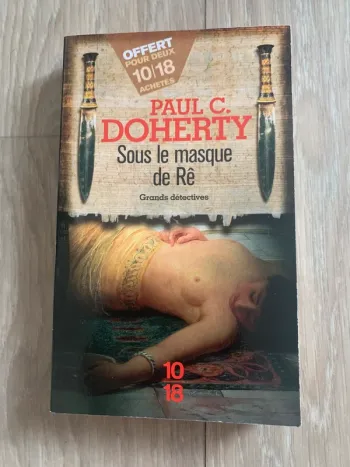 Sous le masque de Rê - Paul C. Doherty