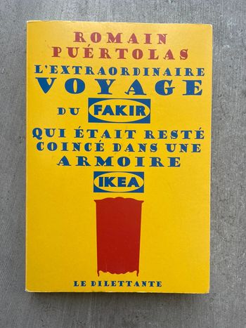 L’extraordinaire voyage du fakir qui était resté coincé dans une armoire IKEA