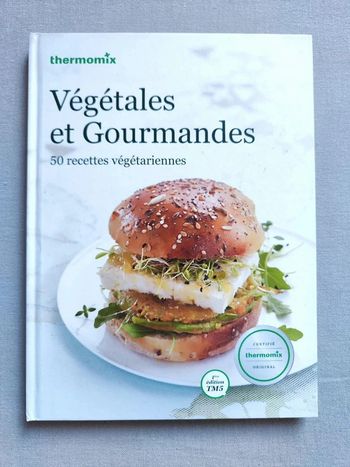 Livre Thermomix Végétales et gourmandes
