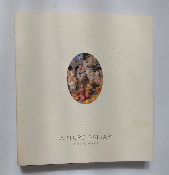 Arturo Baltar 📚 AntoloxĂa - photo numĂ©ro 1