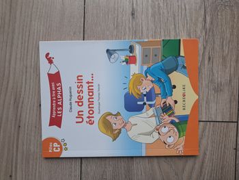 Livre lecture cp. Les alphas transformés. Recrealire. Un dessin étonnant 