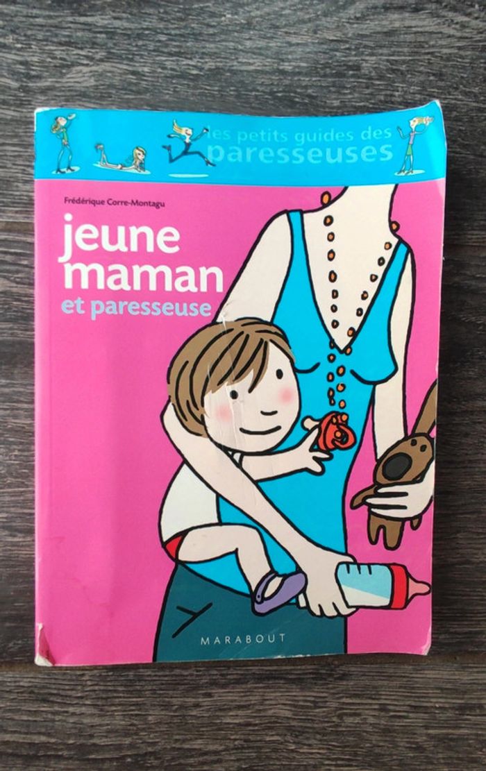 Livre "Jeune Maman et paresseuse"