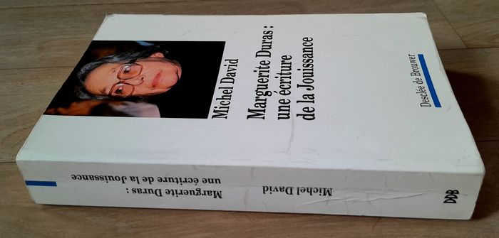 Michel David - Marguerite Duras : une écriture de la jouissance - photo numéro 2