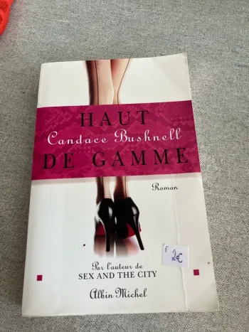 Haut de gamme – Candace Bushnell – Albin Michel – Chick lit glamour