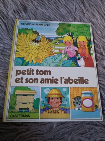Livre Vintage de 1971 "Petit Tom et son ami l'abeille "