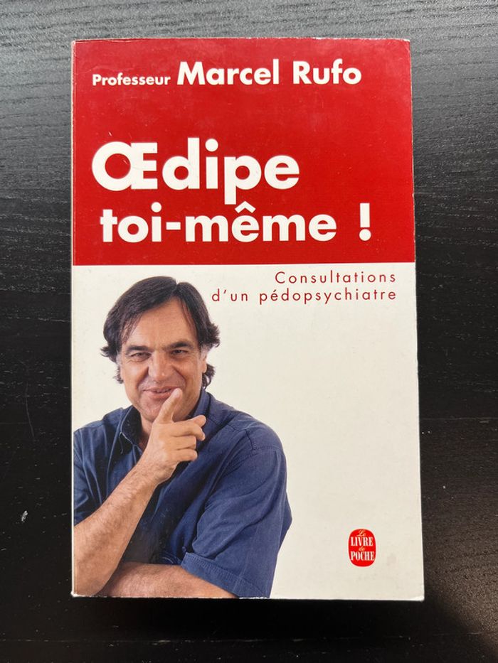 Oedipe toi-même de Marcel Rufo