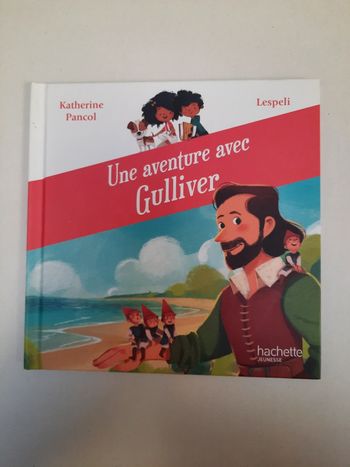 Une Aventure avec Gulliver Hachette