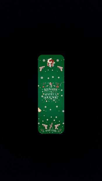 Marque page : J'ai kidnappé un mafieux pour Noël 
