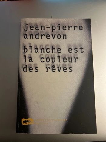 blanche est la couleur des rêves
