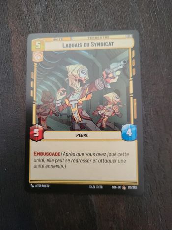 Carte Star Wars Unlimited Laquais du Syndicat