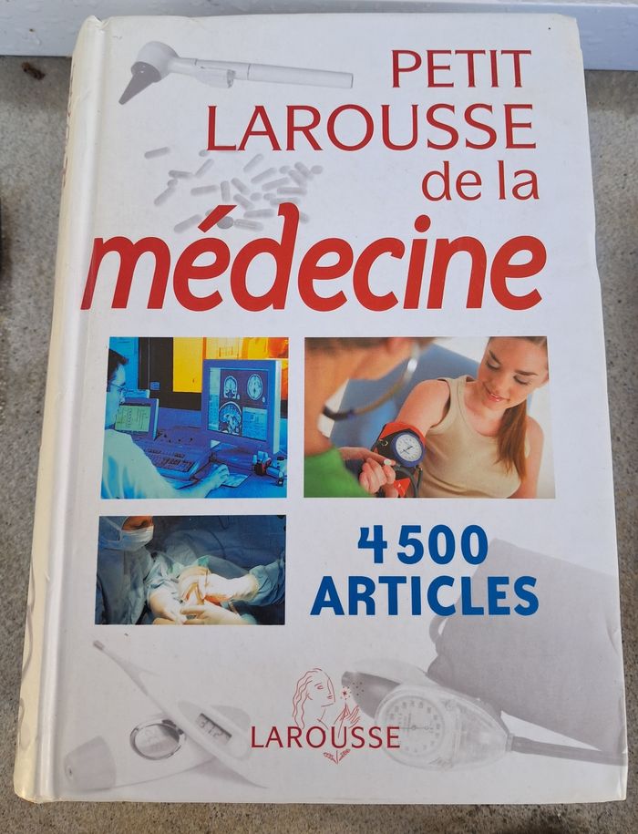 Dictionnaire de la médecine