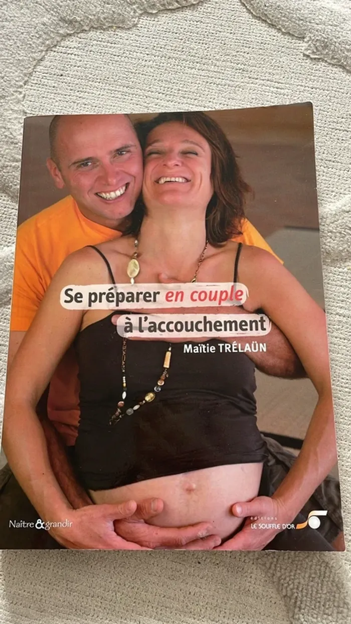 Livre “Se préparer en couple à l’accouchement” - Maïtie Trélaün