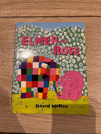 Livre Elmer et Rose