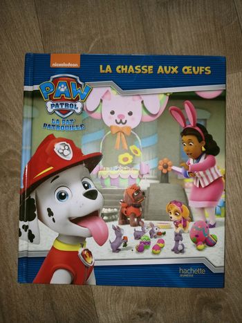 Livre Pat Patrouille - La Chasse aux oeufs.