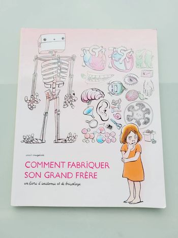 Livre couverture souple l'école des loisirs, comment fabriquer son grand frère  (11)