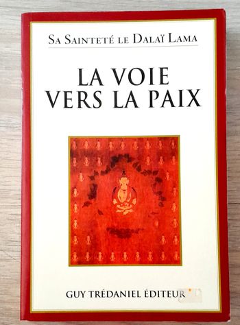 sa sainteté le dalai lama - la voie vers la paix