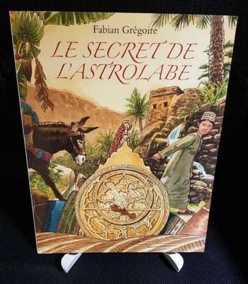 Secret de l'Astrolabe (Le) - Fabian Grégoire - Ecole des loisirs