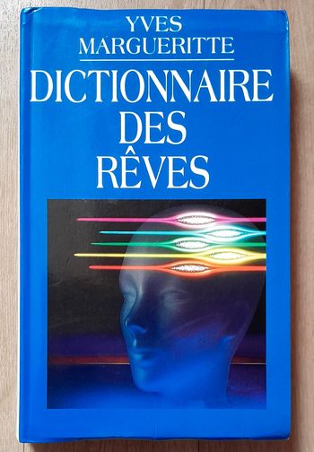 Yves Margueritte - Dictionnaire des rêves