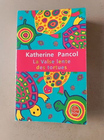 Katherine pancol la valse lente de tortues