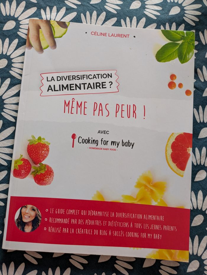Livre diversification alimentaire même pas peur