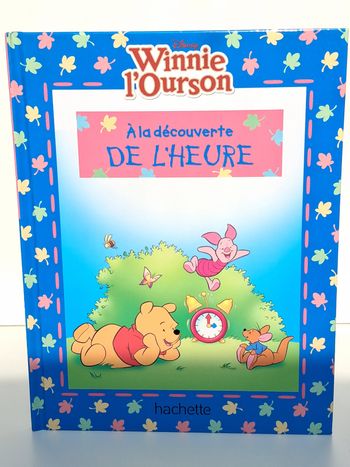 Livre Disney Winnie l'ourson A la découverte de l'heure 