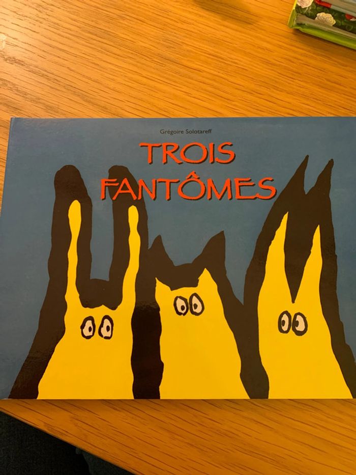 Livre trois fantômes
