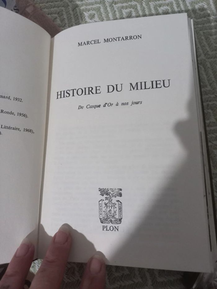 Livre Marcel montarron histoire du milieu