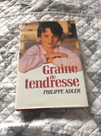 #Graine de tendresse Philippe Adler