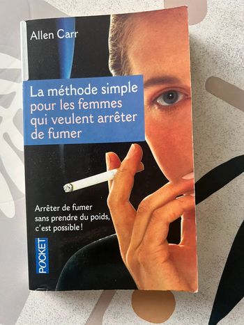 La méthode simple pour les femmes qui veulent arrêter de fumer Allen Carr