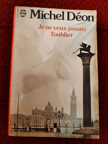 Roman "Je ne veux jamais l'oublier"- Michel Déon