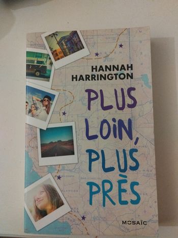 Livre Plus loin, plus près - Hannah Harrington